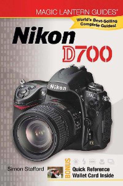 Magic Lantern Guides®: Nikon D700