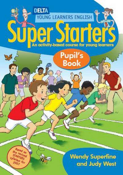 Super Starters - Pupil’s Book