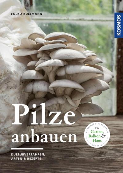 Pilze anbauen