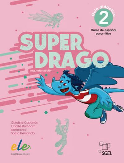 Superdrago 2 - segunda edición