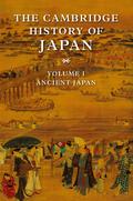 The Cambridge History of Japan V1