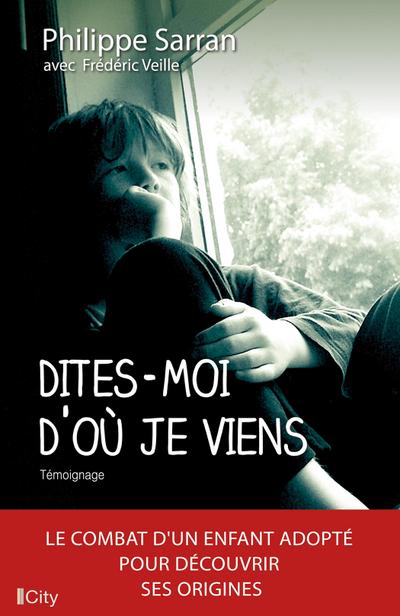 Dites-moi d’où je viens