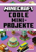 Minecraft Coole Mini-Projekte. Über 20 exklusive Bauanleitungen von Thomas McBrien | Buch