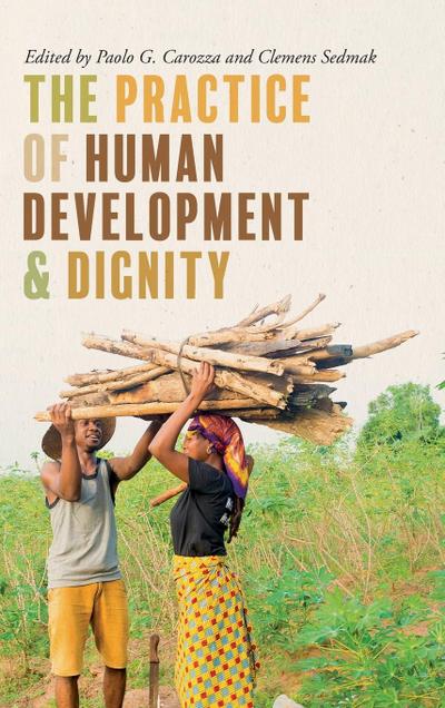 The Practice of Human Development and Dignity