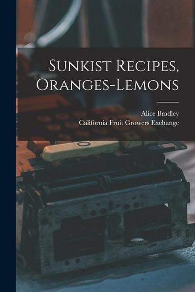 Sunkist Recipes, Oranges-lemons