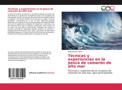 Técnicas y experiencias en la pesca de camarón de alta mar