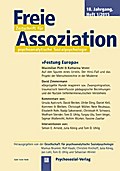 Freie Assoziation - Zeitschrift für psychoanalytis