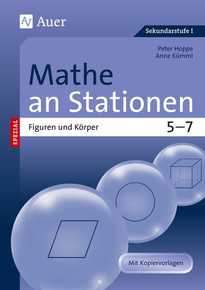 Mathe an Stationen spezial  Figuren und Körper 5-7