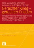 Gerechter Krieg - gerechter Frieden