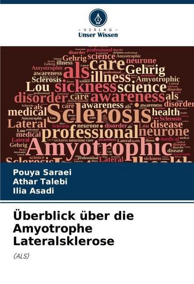 Überblick über die Amyotrophe Lateralsklerose