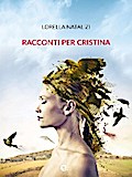 Racconti per Cristina