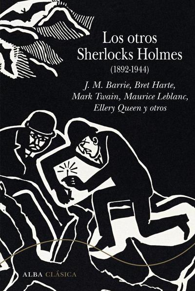 Los otros Sherlocks Holmes, 1892-1944 : antología