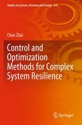 Control and Optimization Methods for Complex Syste