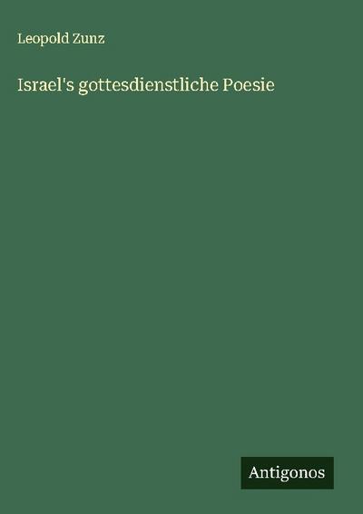 Israel’s gottesdienstliche Poesie