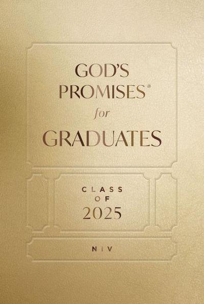 God’s Promises for Graduates: Class of 2025 - Gold NIV