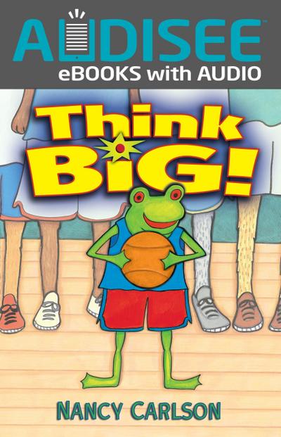Think Big!