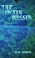 Tief unter Wasser