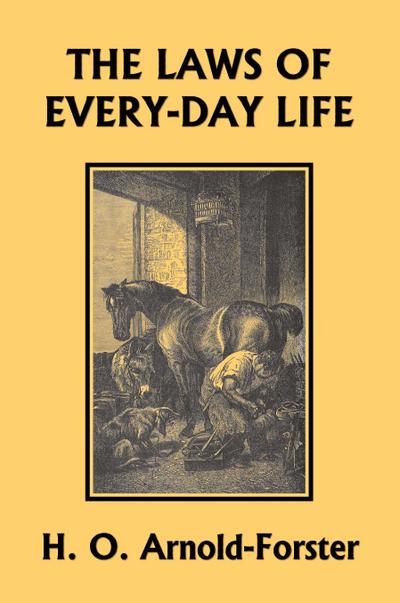 The Laws of Every-day Life (Yesterday’s Classics)