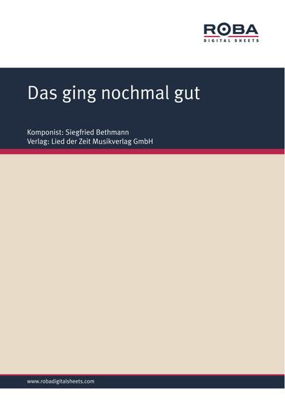 Das ging nochmal gut