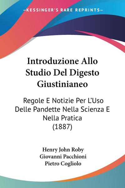 Introduzione Allo Studio Del Digesto Giustinianeo