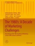 The 1980’s: A Decade of Marketing Challenges