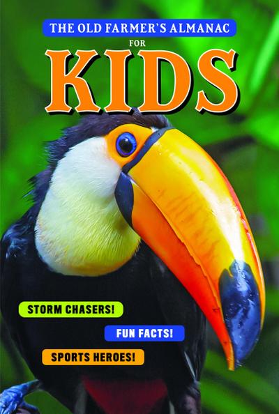 The Old Farmer’s Almanac for Kids, Volume 11