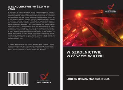 W SZKOLNICTWIE WY¿SZYM W KENII