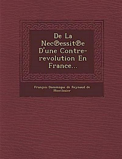de La NEC Essit E D’Une Contre-Revolution En France...