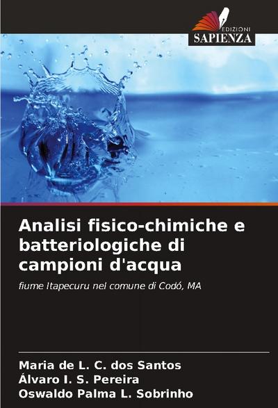 Analisi fisico-chimiche e batteriologiche di campioni d’acqua