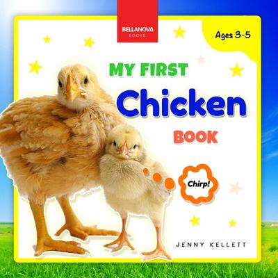 My First Chicken Book