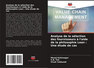 Analyse de la sélection des fournisseurs à l’aide de la philosophie Lean : Une étude de cas