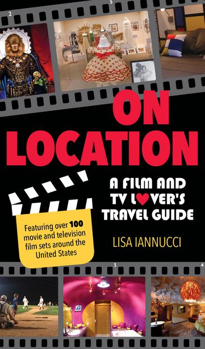 On Location: A Film and TV Lover’s Travel Guide