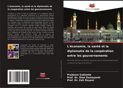 L’économie, la santé et la diplomatie de la coopération entre les gouvernements