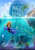 Magic Island - Die verlorene Welt