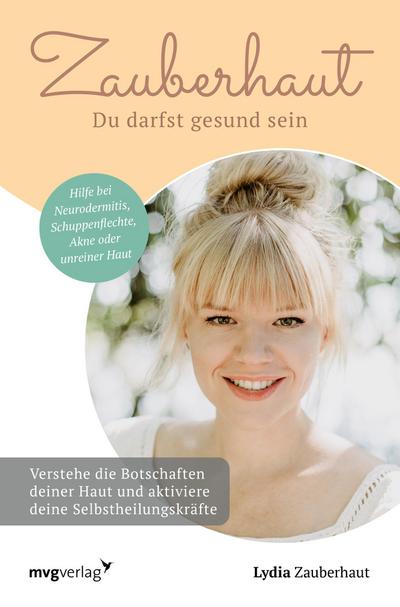 Zauberhaut -  Du darfst gesund sein 
