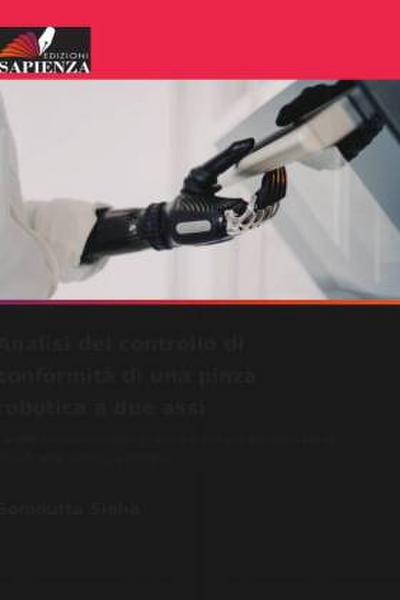 Analisi del controllo di conformità di una pinza robotica a due assi
