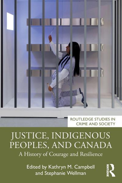 Justice, Indigenous Peoples, and Canada