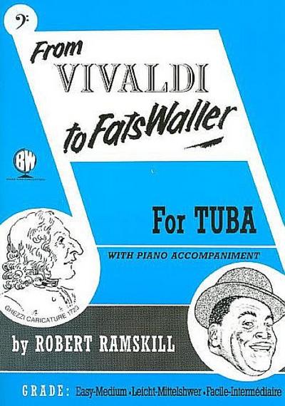 From Vivaldi to Fats Wallerfor tuba and piano (bass clef)