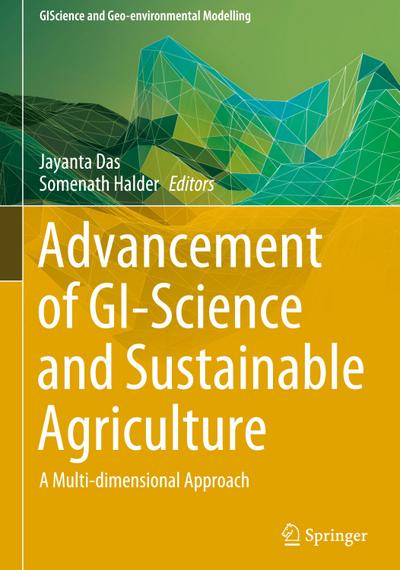 Advancement of GI-Science and Sustainable Agriculture