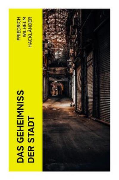 Das Geheimniss der Stadt