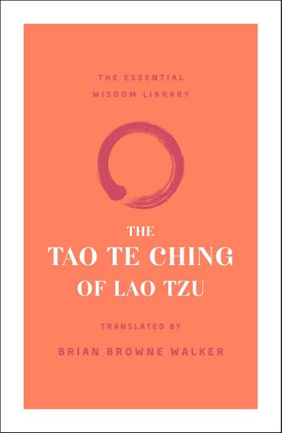 The Tao Te Ching of Lao Tzu