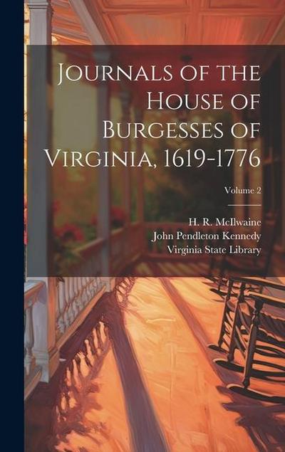 Journals of the House of Burgesses of Virginia, 1619-1776; Volume 2