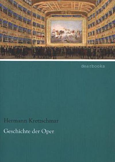 Geschichte der Oper