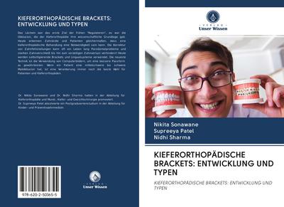 KIEFERORTHOPÄDISCHE BRACKETS: ENTWICKLUNG UND TYPEN