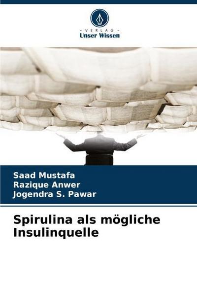 Spirulina als mögliche Insulinquelle