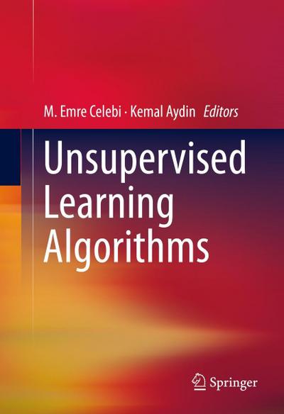 Unsupervised Learning Algorithms