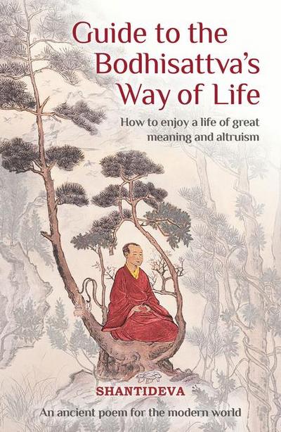 Guide to the Bodhisattva’s Way of Life