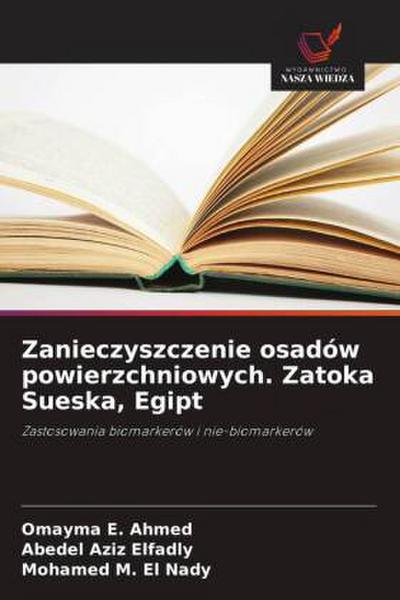 Zanieczyszczenie osadów powierzchniowych. Zatoka Sueska, Egipt