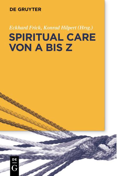 Spiritual Care von A bis Z