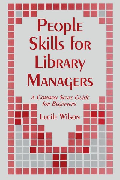 People Skills for Library Managers